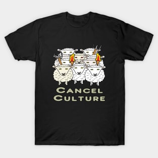 Cancel Culture Woke Mob T-Shirt